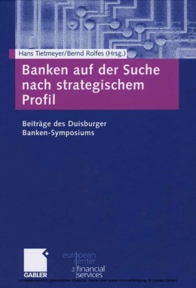Banken auf der Suche nach strategischem Profil