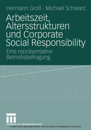 Arbeitszeit, Altersstrukturen und Corporate Social Responsibility