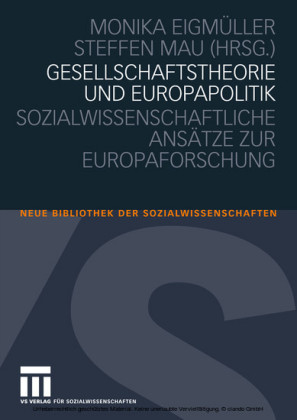Gesellschaftstheorie und Europapolitik