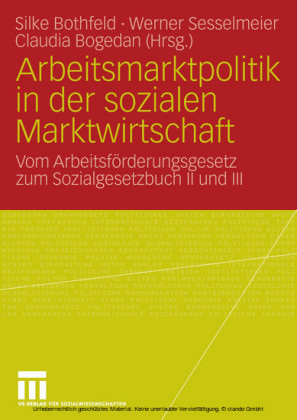 Arbeitsmarktpolitik in der sozialen Marktwirtschaft