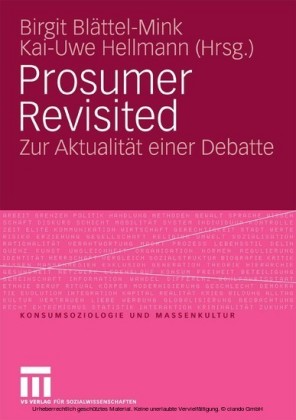 Prosumer Revisited