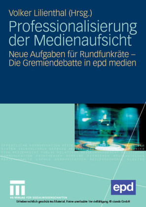 Professionalisierung der Medienaufsicht