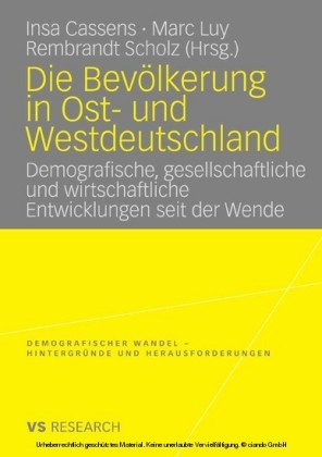 Die Bevölkerung in Ost- und Westdeutschland