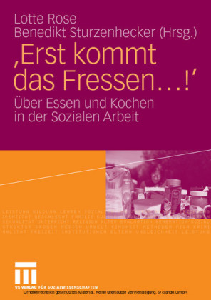 'Erst kommt das Fressen ...!'