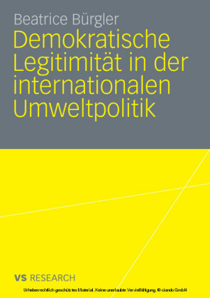 Demokratische Legitimität in der internationalen Umweltpolitik
