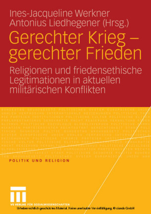 Gerechter Krieg - gerechter Frieden