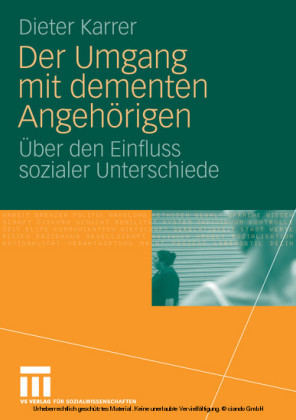 Der Umgang mit dementen Angehörigen