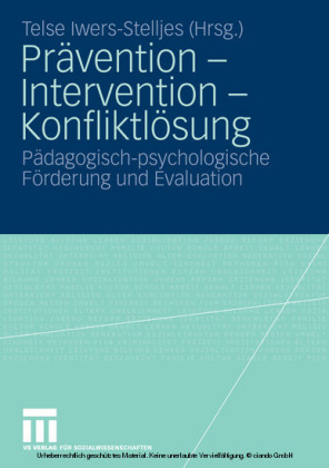 Prävention - Intervention - Konfliktlösung