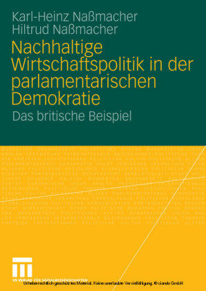 Nachhaltige Wirtschaftspolitik in der parlamentarischen Demokratie