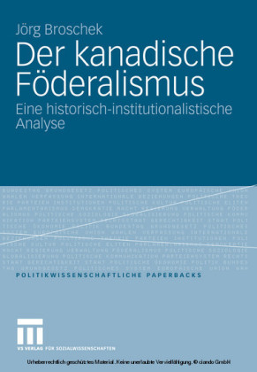 Der kanadische Föderalismus