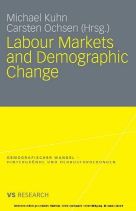 Labour Markets and Demographic Change