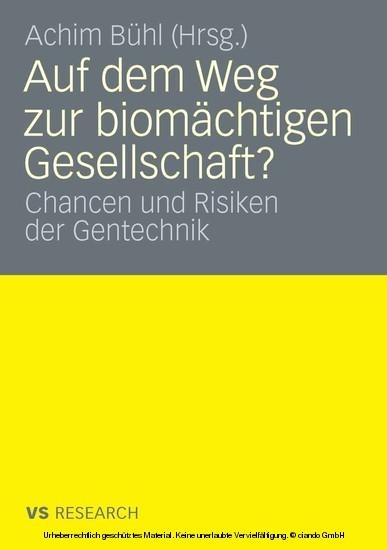 Auf dem Weg zur biomächtigen Gesellschaft? main product photo