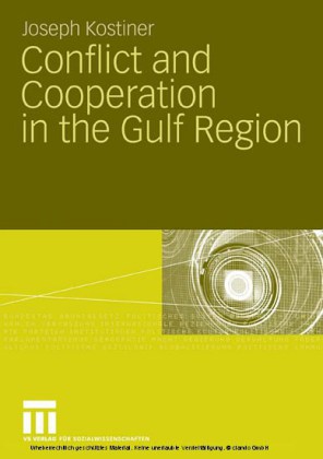 Conflict and Cooperation in the Gulf Region