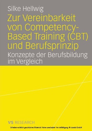 Zur Vereinbarkeit von Competency-Based Training (CBT) und Berufsprinzip