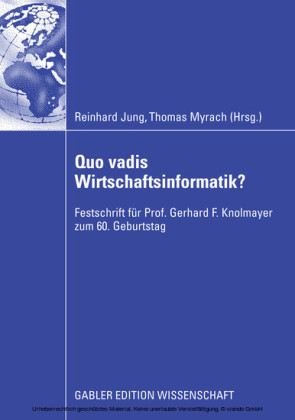 Quo vadis Wirtschaftsinformatik?
