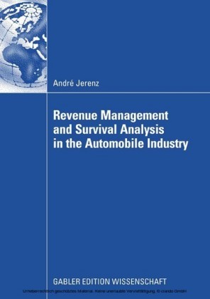 Revenue Management and Survival Analysis in the Automobile Industry