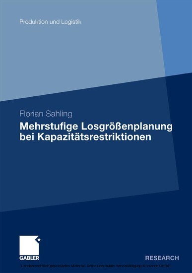 Mehrstufige Losgrößenplanung bei Kapazitätsrestriktionen main product photo