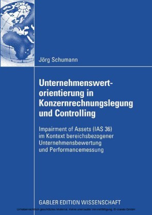 Unternehmenswertorientierung in Konzernrechnungslegung und Controlling