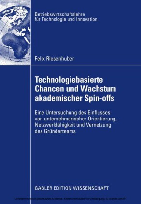 Technologiebasierte Chancen und Wachstum akademischer Spin-offs