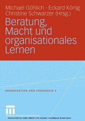 Beratung, Macht und organisationales Lernen