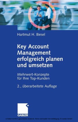 Key Account Management erfolgreich planen und umsetzen