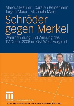 Schröder gegen Merkel