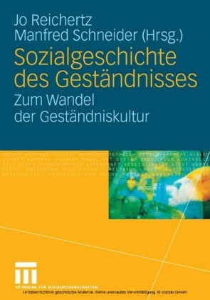 Sozialgeschichte des Geständnisses