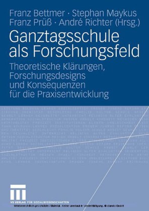 Ganztagsschule als Forschungsfeld