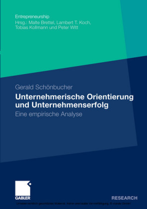 Unternehmerische Orientierung und Unternehmenserfolg