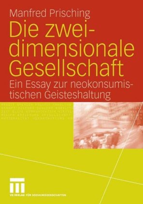 Die zweidimensionale Gesellschaft