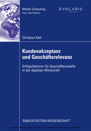 Kundenakzeptanz und Geschäftsrelevanz