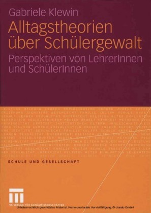 Alltagstheorien über Schülergewalt