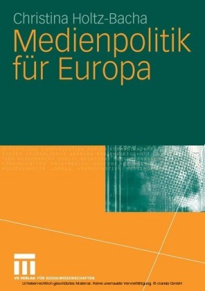 Medienpolitik für Europa