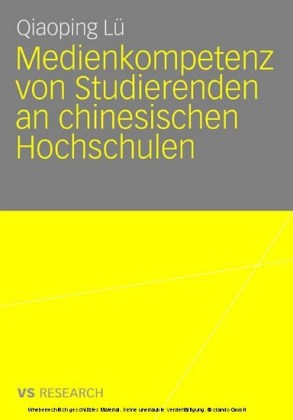 Medienkompetenz von Studierenden an chinesischen Hochschulen