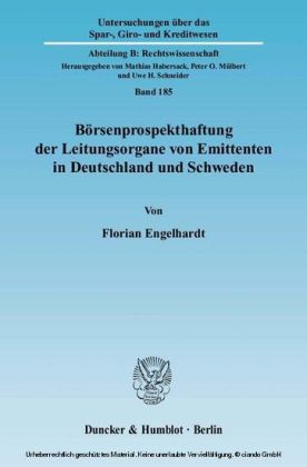 Börsenprospekthaftung der Leitungsorgane von Emittenten in Deutschland und Schweden.