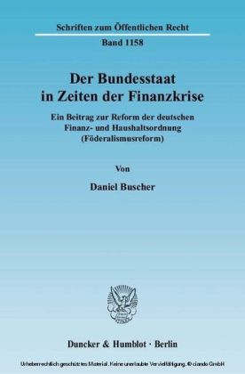 Der Bundesstaat in Zeiten der Finanzkrise.