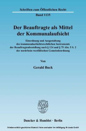 Der Beauftragte als Mittel der Kommunalaufsicht.