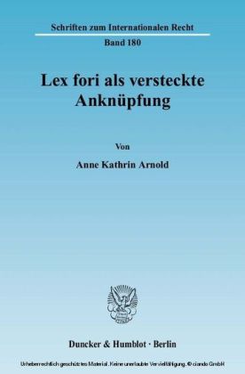 Lex fori als versteckte Anknüpfung.