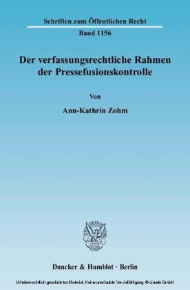 Der verfassungsrechtliche Rahmen der Pressefusionskontrolle. main product photo