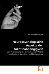 Neuropsychologische Aspekte der Nikotinabhängigkeit