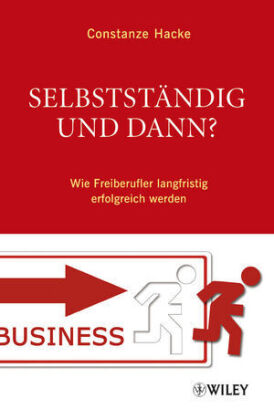 Selbstständig und dann?, m. CD-ROM