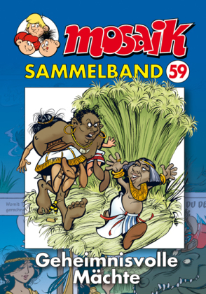 Mosaik Sammelband - Geheimnisvolle Mächte
