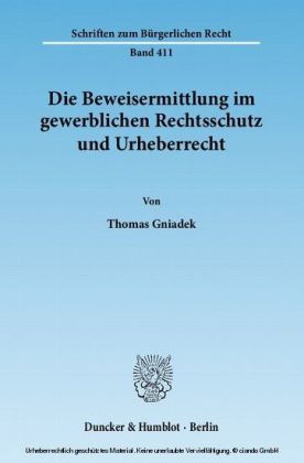 Die Beweisermittlung im gewerblichen Rechtsschutz und Urheberrecht. main product photo