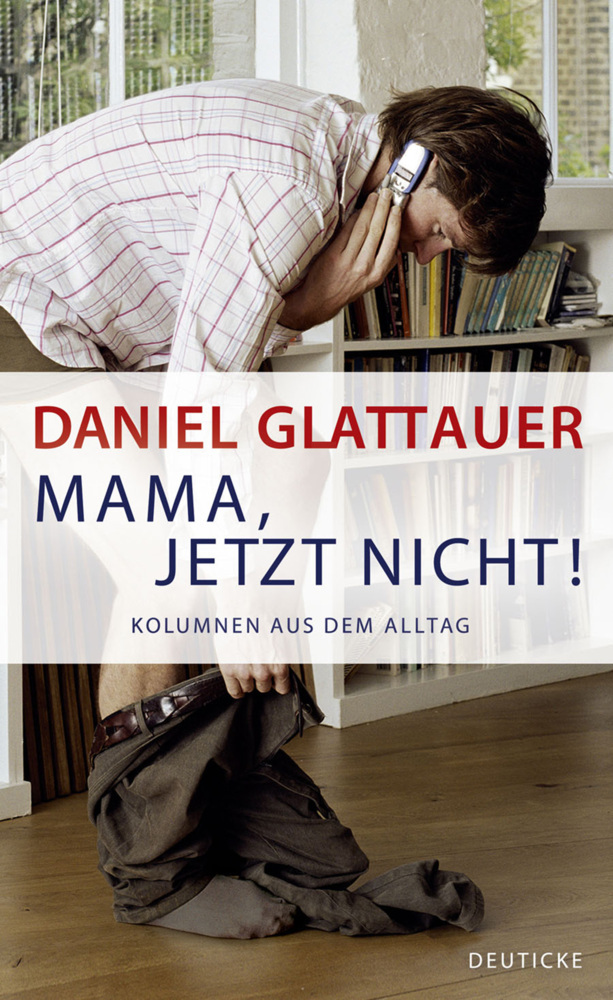 Mama, jetzt nicht! main product photo