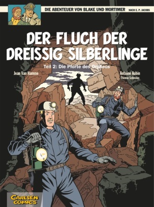 Blake und Mortimer 17: Der Fluch der dreißig Silberlinge, Teil 2. Tl.2