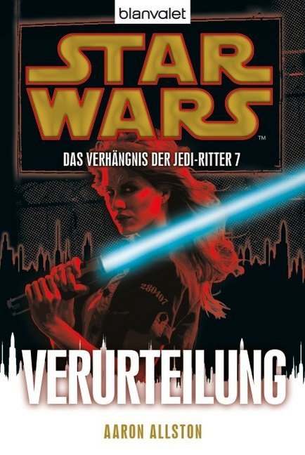 Star Wars, Das Verhängnis der Jedi-Ritter - Verurteilung main product photo