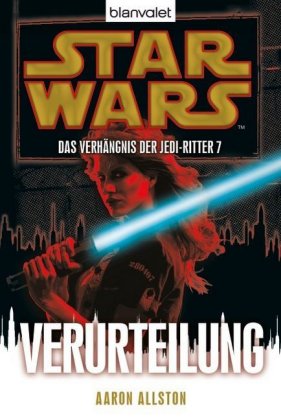 Star Wars, Das Verhängnis der Jedi-Ritter - Verurteilung