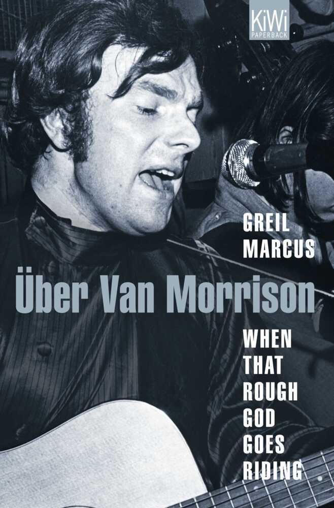 When That Rough God Goes Riding. Über Van Morrison main product photo