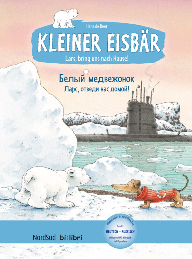 Kleiner Eisbär - Lars, bring uns nach Hause! (Deutsch-Russisch) main product photo