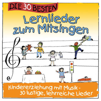 Die 30 besten Lernlieder zum Mitsingen, 1 Audio-CD
